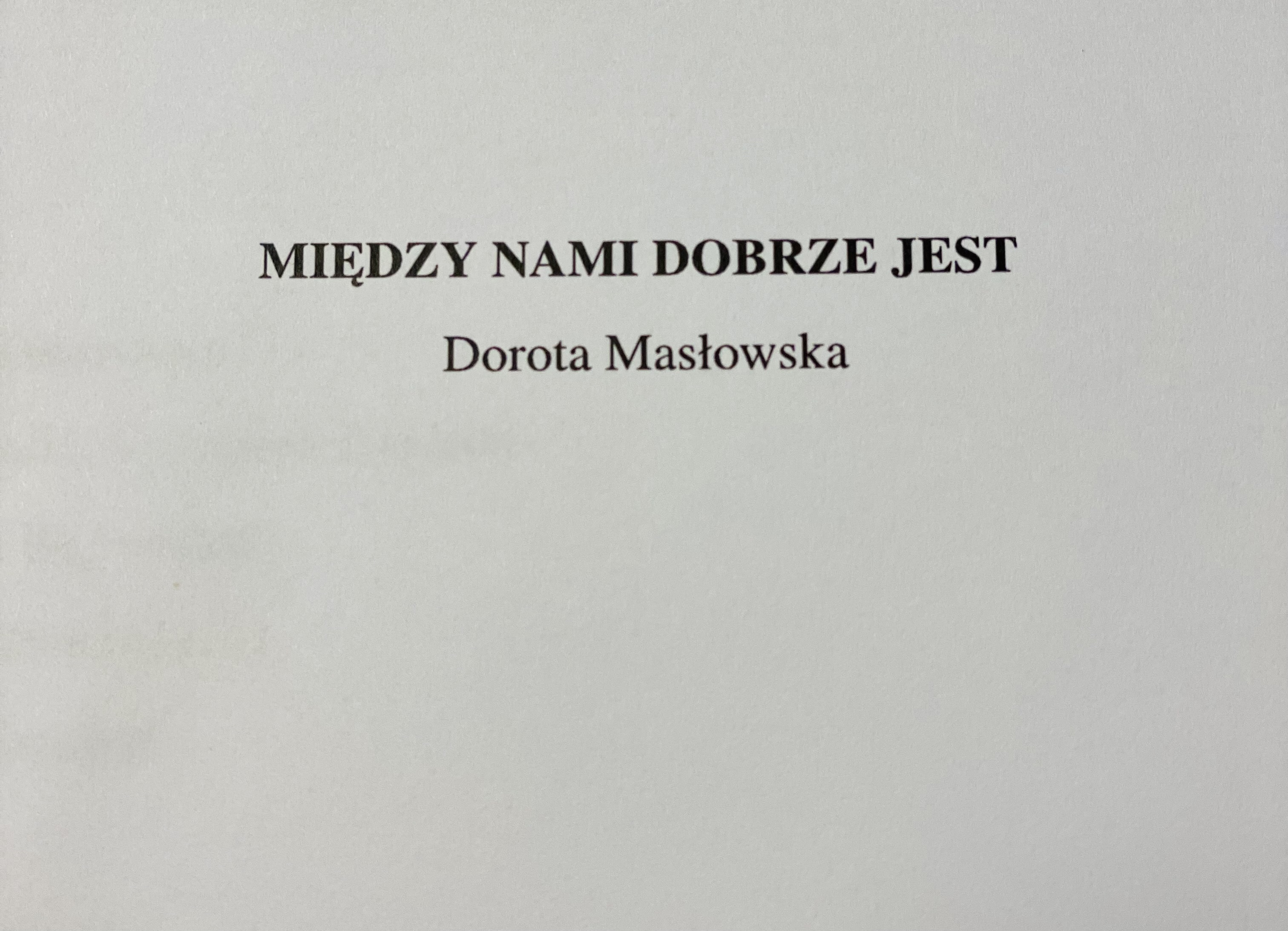 Obrazek ilustrujący spektakl Między nami dobrze jest